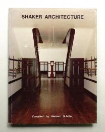 Shaker Architecture