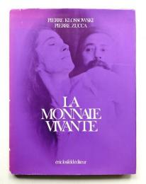 LA MONNAIE VIVANTE