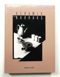 KERAMIK UND BAUHAUS