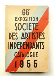 Société des artistes indépendants, 66e exposition, catalogue 1955