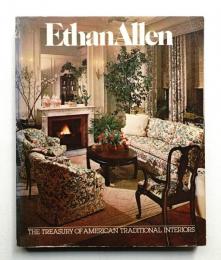 Ethan Allen: The Treasury of American Traditional Interiors