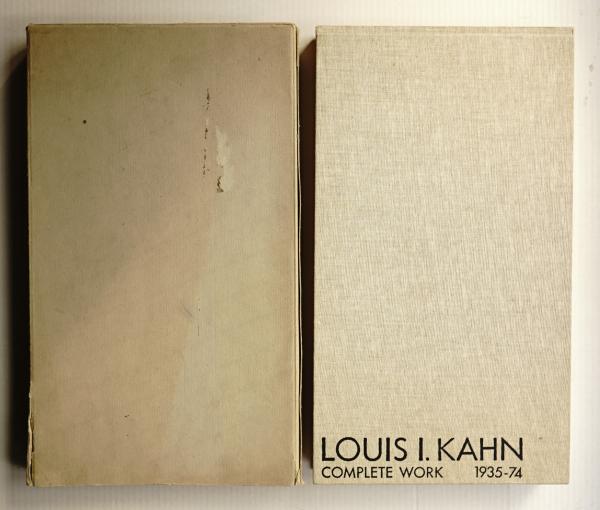 Louis I. Kahn Complete Work 1935-1974 LOUIS I.KAHN