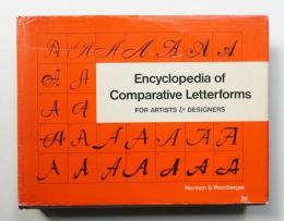 Encyclopedia of Comparative Letterforms for Artists and Designers