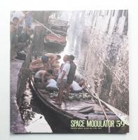 Space Modulator No.59 1981年8月
