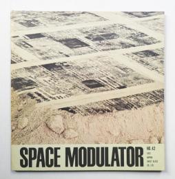 Space Modulator No.42 1972年3月