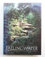 Fallingwater: A Frank Lloyd Wright Country House