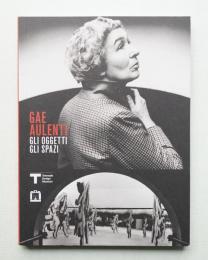 GAE AULENTI GLI OGGETTI GLI SPAZI