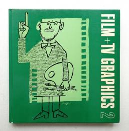 Film & TV Graphics 2: An Internaional Survey of the Art of Film Animation