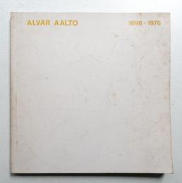 ALVAR AALTO : 1898-1976