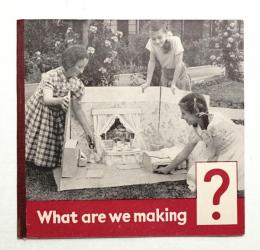 What are we making?