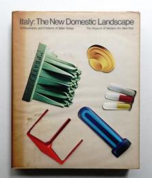 Italy: The New Domestic Landscape Achievements and Problems of Italian Design