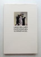 Hans Bellmer. Photographien