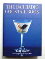The Bar Radio Cocktail Book