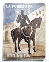 LA PUBBLICITÀ D'ITALIA ANNO V - NUM. 50-54 AGOSTO-DICEMBRE 1941