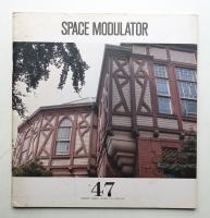 Space Modulator No.47 1976年5月