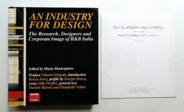 An industry for design : the research, designers and corporate image of B&B Italia