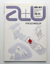 A+U : architecture and urbanism : 建築と都市 第59号 (1975年11月)