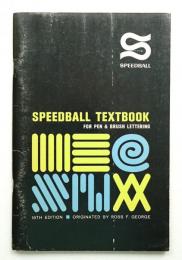 SPEEDBALL TEXTBOOK FOR PEN & BRUSH LETTERING