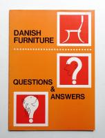 DANISH FURNITURE QUESTIONS & ANSWERS