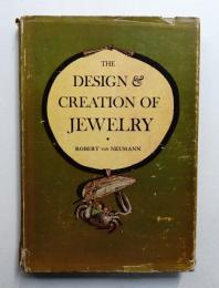 THE DESIGN & CREATION OF JEWELRY