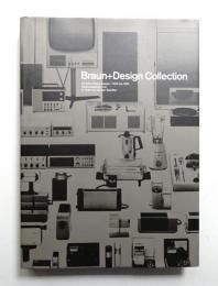 Braun + Design Collection : 40 Jahre Braun Design - 1955 bis 1995