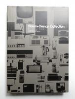 Braun + Design Collection : 40 Jahre Braun Design - 1955 bis 1995