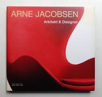 Arne Jacobsen : Architect & Designer