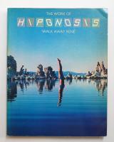 The work of Hipgnosis : walk away Rene