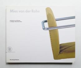 Mies van der Rohe: Architecture and design in Stuttgart, Barcelona, Brno