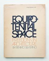 Equipotential Space: Freedom in Architecture
