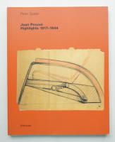 Jean Prouve Highlights: 1917-1944