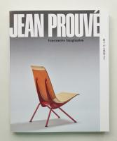 JEAN PROUVÉ Constructive Imagination 椅子から建築まで