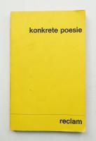 Konkrete Poesie: deutschsprachige Autoren : Anthologie