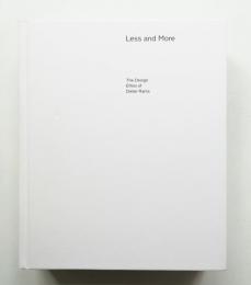 Less and More : The Design Ethos of Dieter Rams