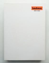 Bauhaus : 1919-1933
