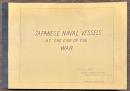 Japanese Naval Vessels at The End of The War