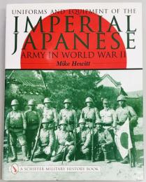 Uniforms and Equipment of the Imperial Japanese Army in World War2