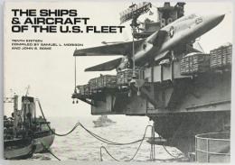 THE SHIPS & AIRCRAFT OF THE U.S.FLEET
