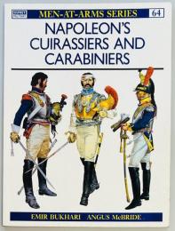 Napoleons Cuirassiers and Carabiniers