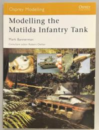 Modelling the Matilda Infantry Tank