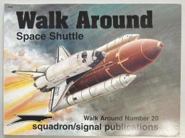 Walk Around Space Shuttle
