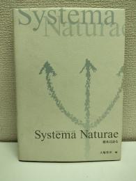 Systema naturae : 標本は語る