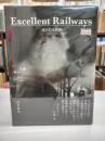 Excellent Railways 遥かなる鉄路