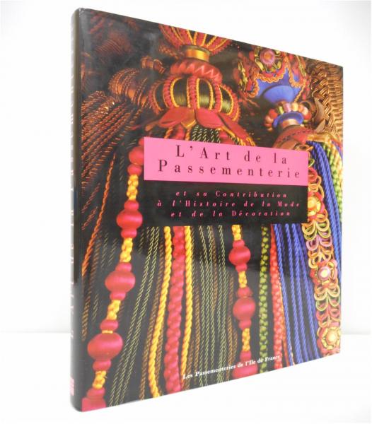 早割 リフト券 L'art de la passementerie et sa contribution à l'histoire de 洋書