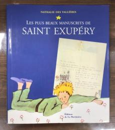 Les plus beaux manuscrits de Saint Exupéry　（洋書）