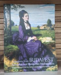 ブダペスト : ヨーロッパとハンガリーの美術400年 : ブダペスト国立西洋美術館&ハンガリー・ナショナル・ギャラリー所蔵 : 日本・ハンガリー外交関係開設150周年記念