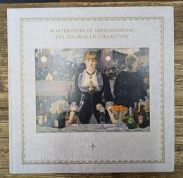 コートールド美術館展 : 魅惑の印象派
Masterpieces of impressionism : the Courtauld Collection