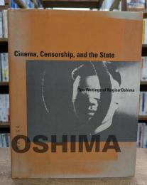 Cinema, Censorship, and the State (洋書)
