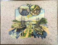 SOUVENIR OF THE PANAMA CANAL