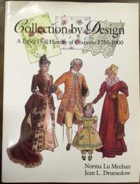 Collection by Design  A Paper Doll History of Costume 1750-1900